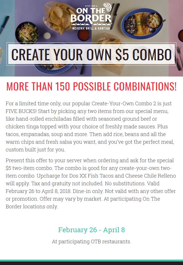On The Border Coupon April 2024 $5 pick-2 combo meal at On The Border restaurants