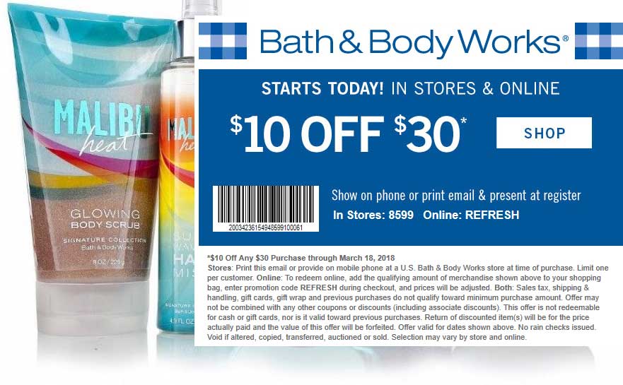 Bath & Body Works Coupon April 2024 $10 off $30 at Bath & Body Works, or online via promo code REFRESH