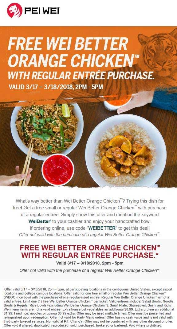 Pei Wei Coupon April 2024 Free orange chicken with your entree today at Pei Wei