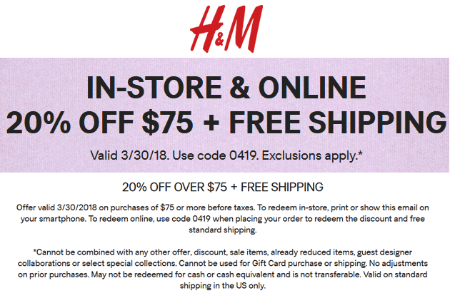 H&M Coupon April 2024 20% off $75 today at H&M, or online via promo code 0419
