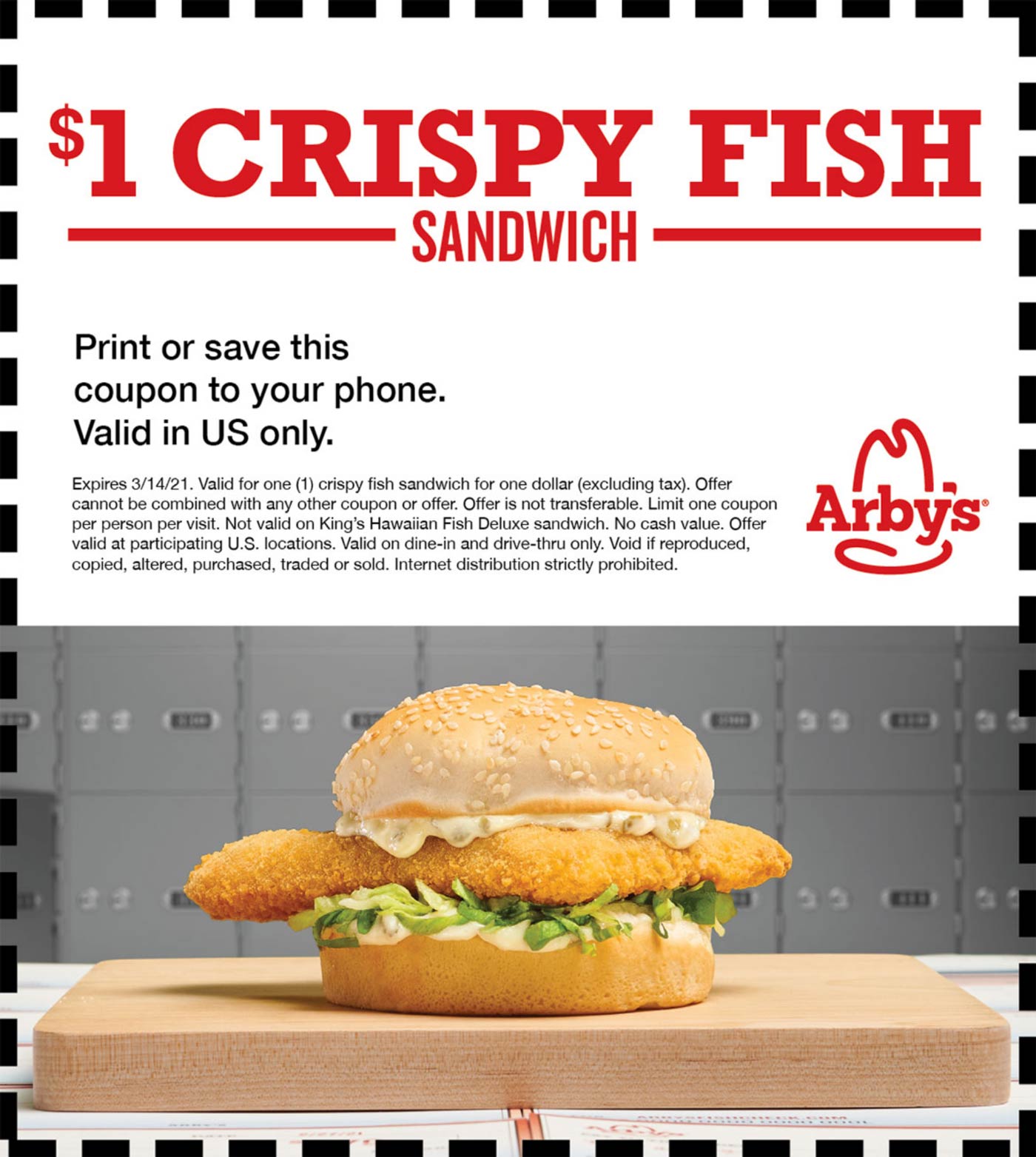 1 crispy fish sandwich at Arbys arbys The Coupons App®