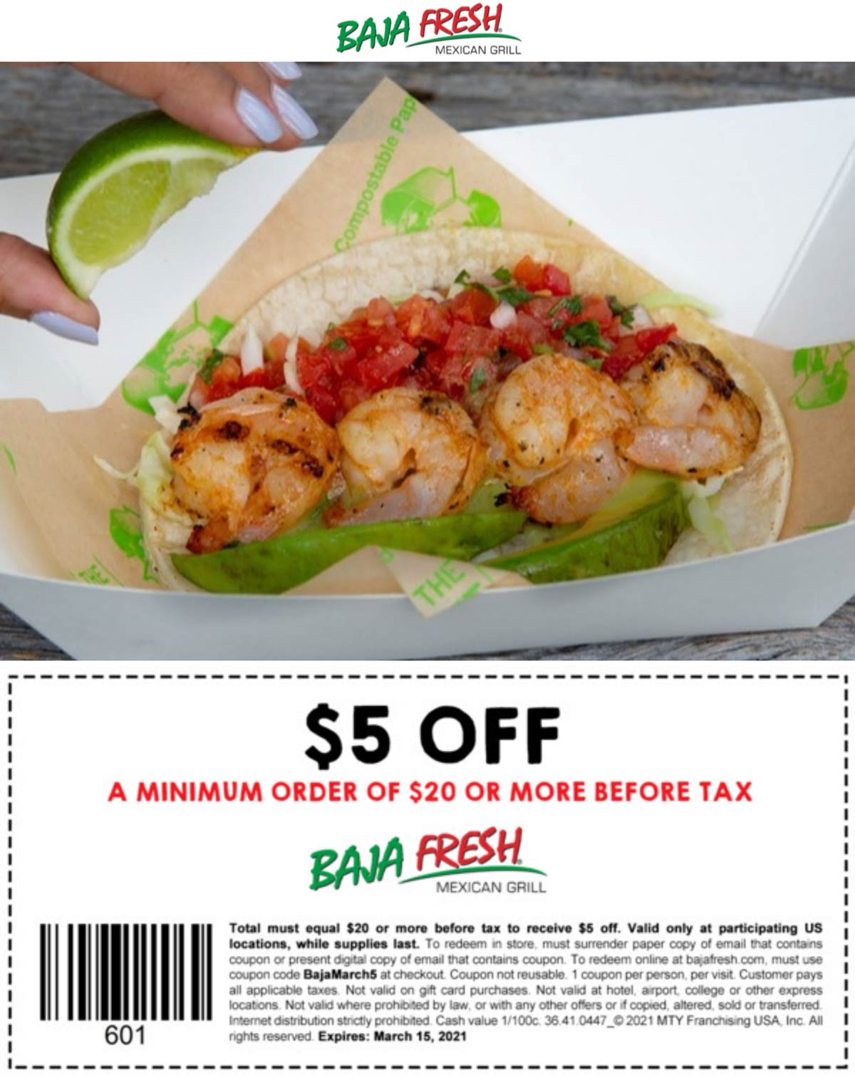 Baja Fresh restaurants Coupon  $5 off $20 at Baja Fresh Mexican grill restaurants via promo code BajaMarch5 #bajafresh 