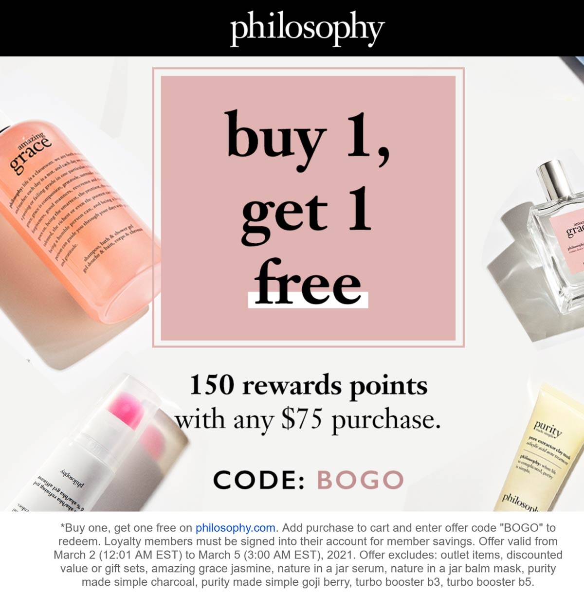 Philosophy stores Coupon  Second item free today at Philosophy via promo code BOGO #philosophy 