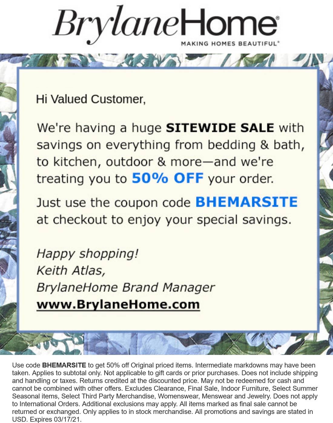 50 off everything at Brylane Home via promo code BHEMARSITE 
