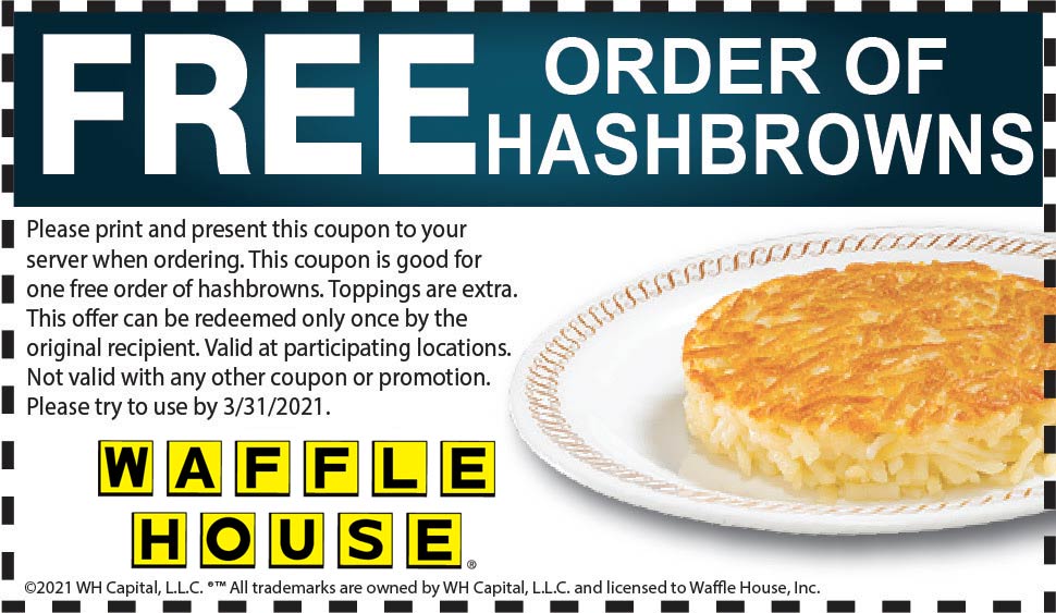 Waffle House restaurants Coupon  Free hasbrowns with your order at Waffle House #wafflehouse 