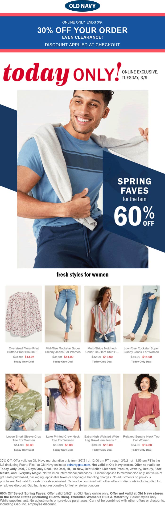 60 off Spring faves & 30 everything else online today at Old Navy 
