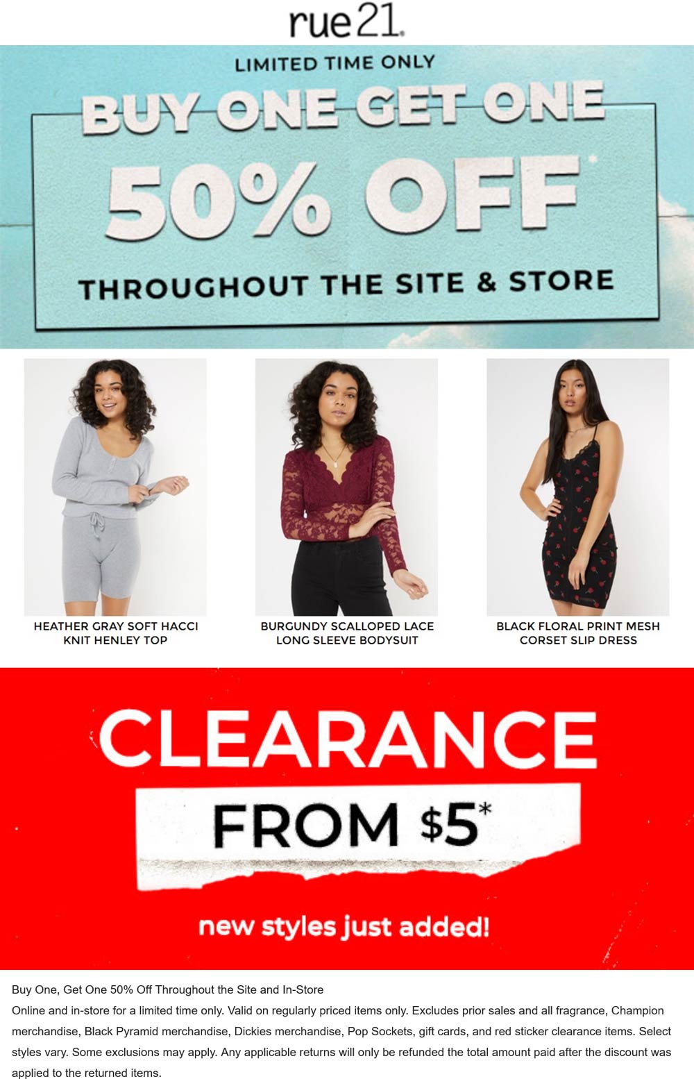 Second item 50 off at rue21, ditto online rue21 The Coupons App®