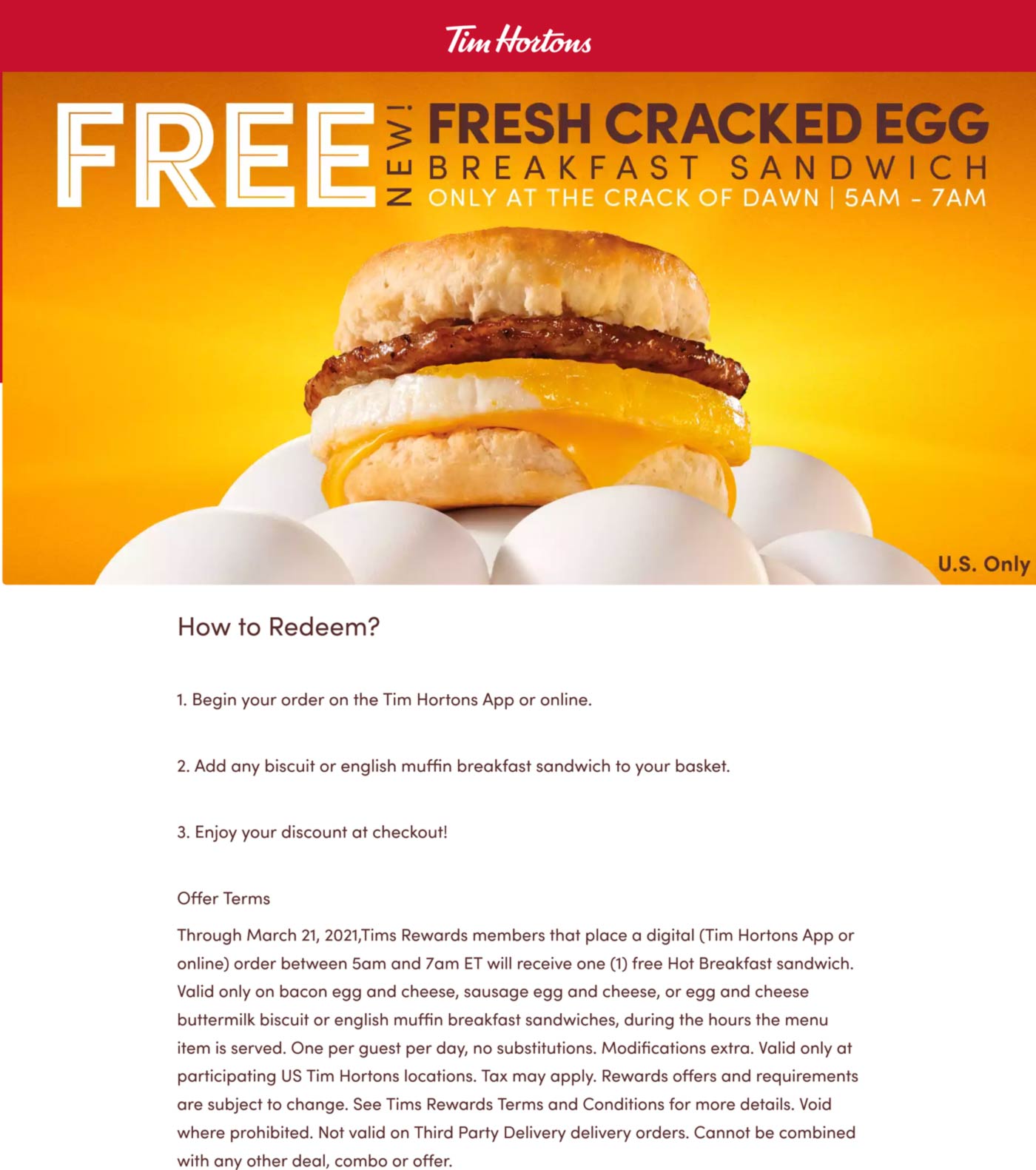 Tim Hortons restaurants Coupon  Free egg breakfast sandwich 5-7a daily at Tim Hortons #timhortons 