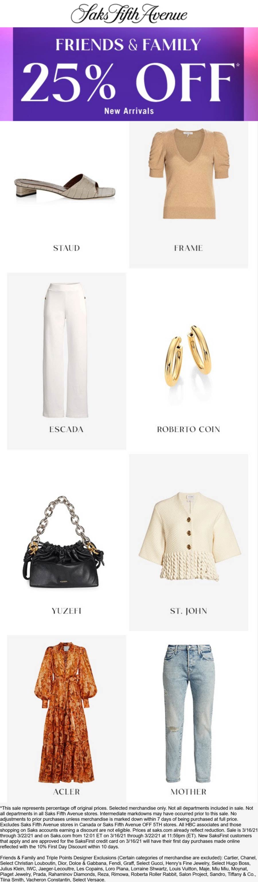 25 off new arrivals at Saks Fifth Avenue, ditto online 