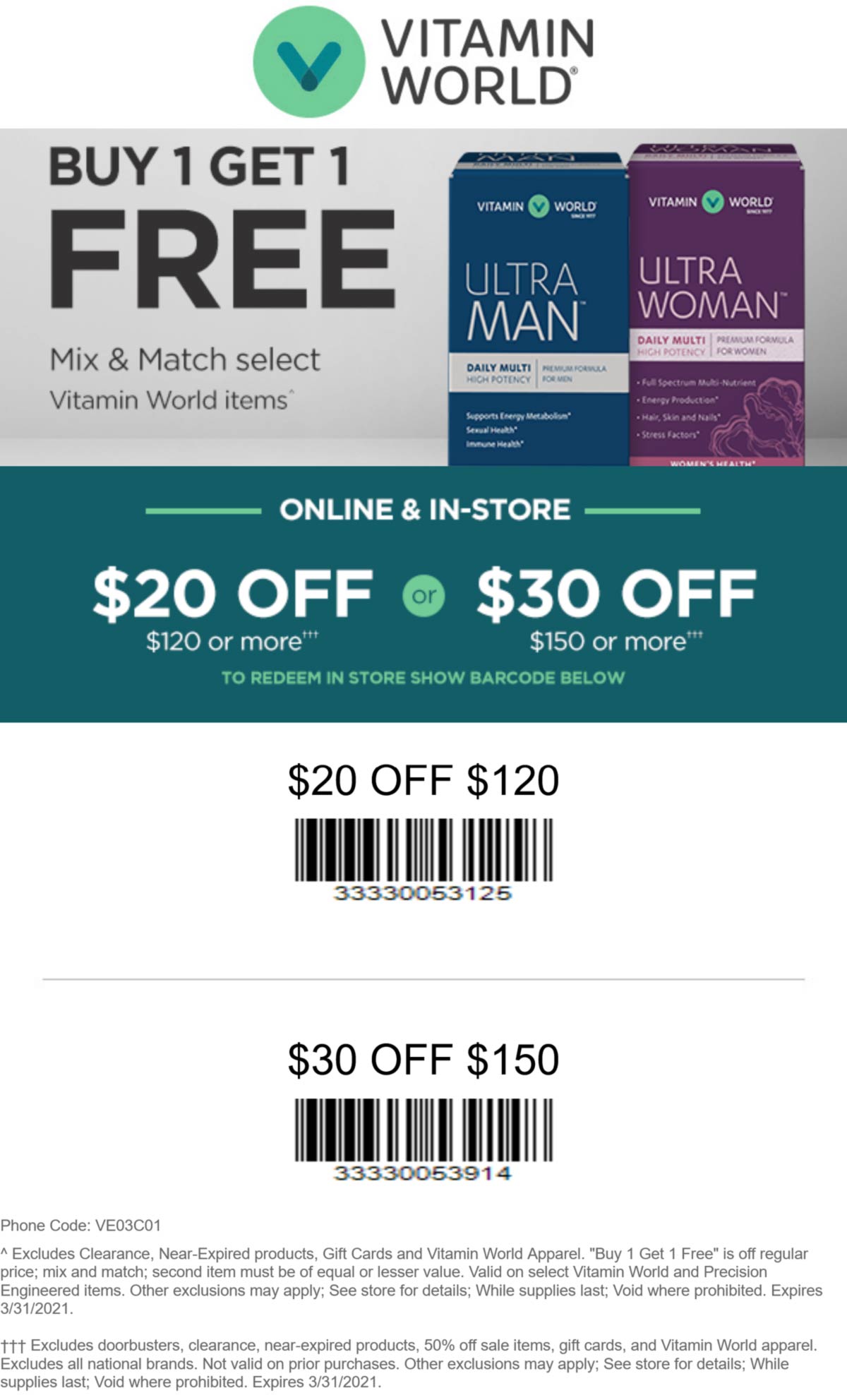 $20 off $120 more at Vitamin World or online via promo code VE03C01