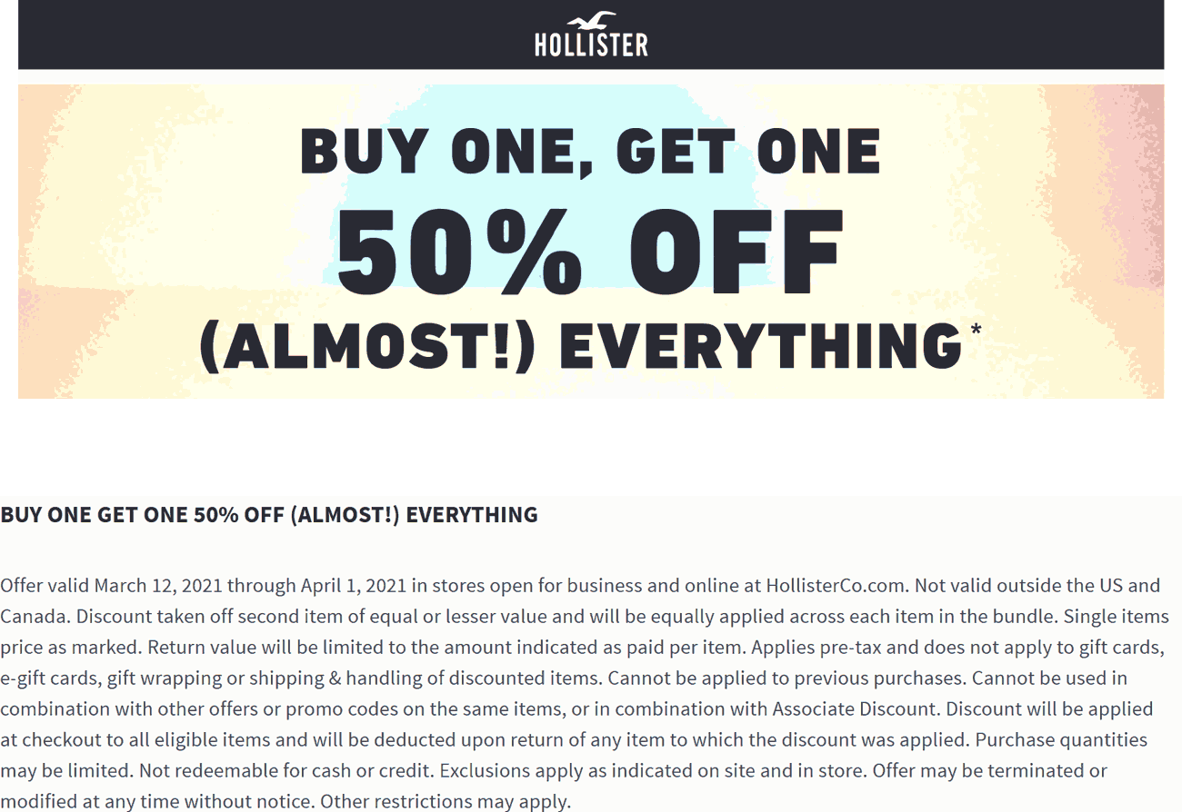 Hollister stores Coupon  2nd item 50% off at Hollister, ditto online #hollister 