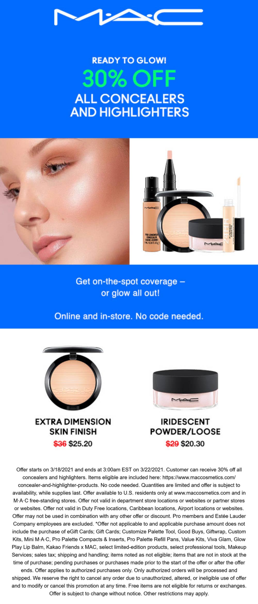 MAC stores Coupon  30% off all concealers & highlighters at MAC cosmetics, ditto online #mac 
