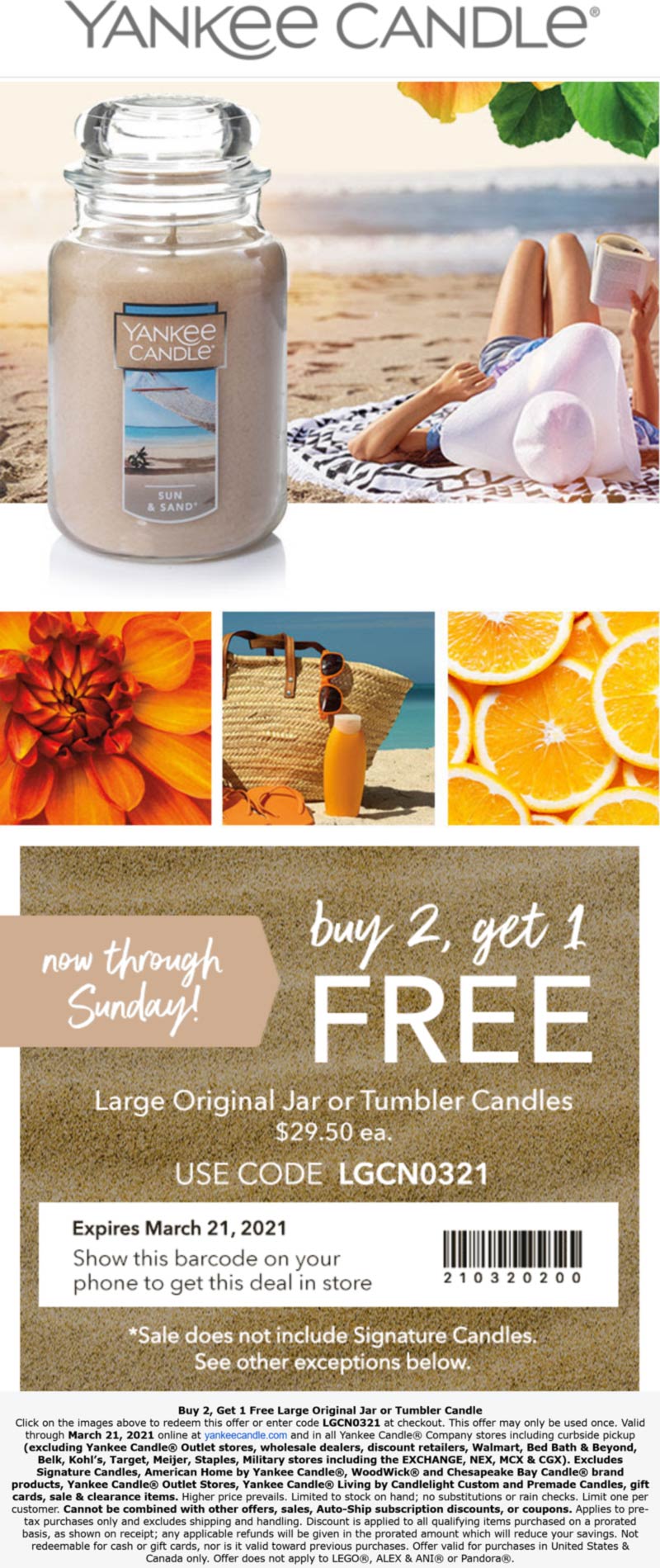3rd large candle free at Yankee Candle, or online via promo code