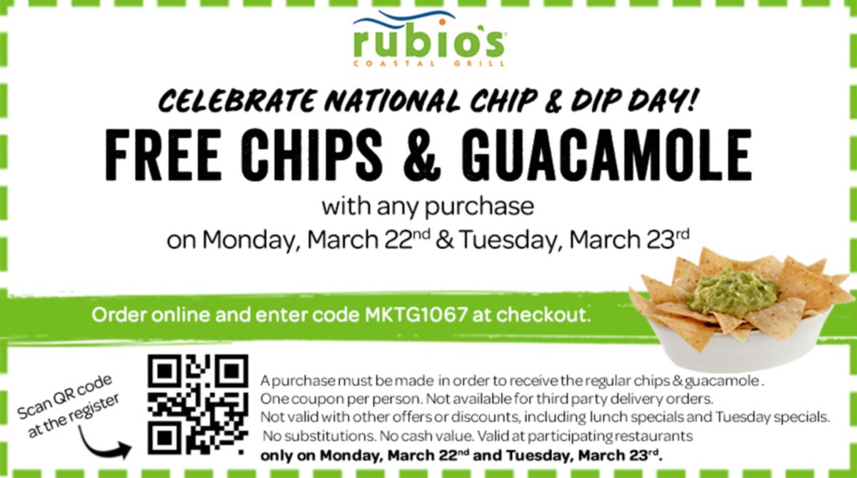 Free chips & guacamole with any order at Rubios restaurants, or online