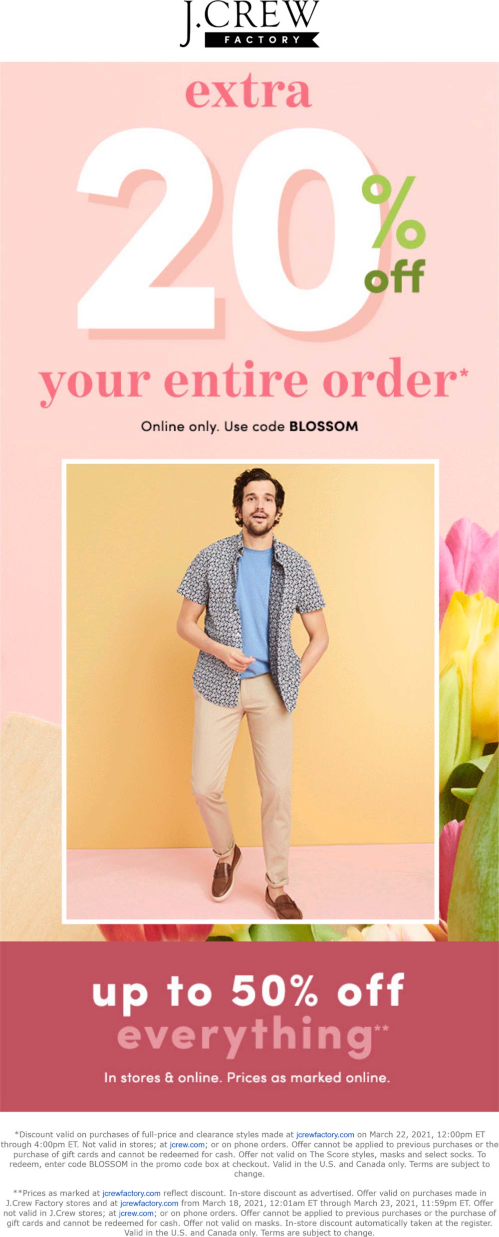 Extra 20 off today online at J.Crew Factory via promo code BLOSSOM 