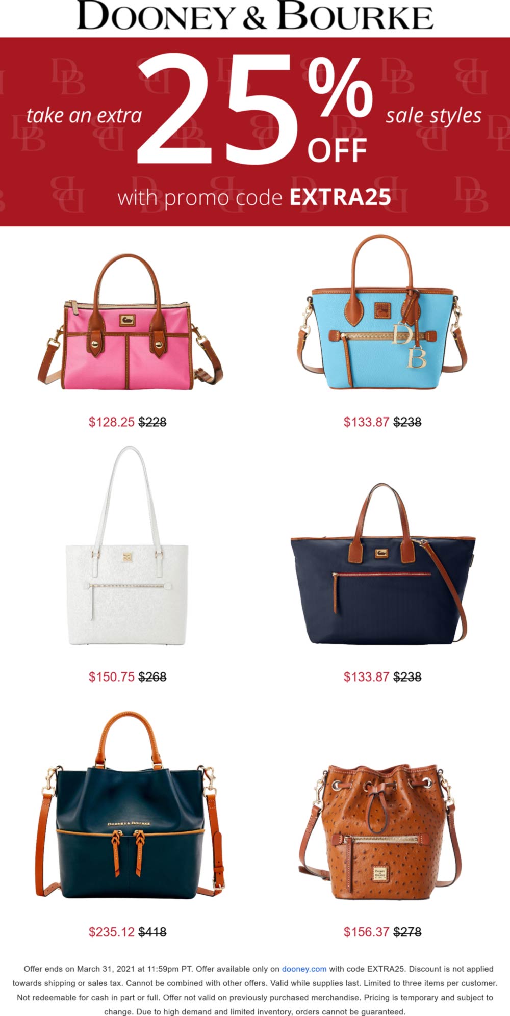 Extra 25 off sale items today at Dooney & Bourke via promo code