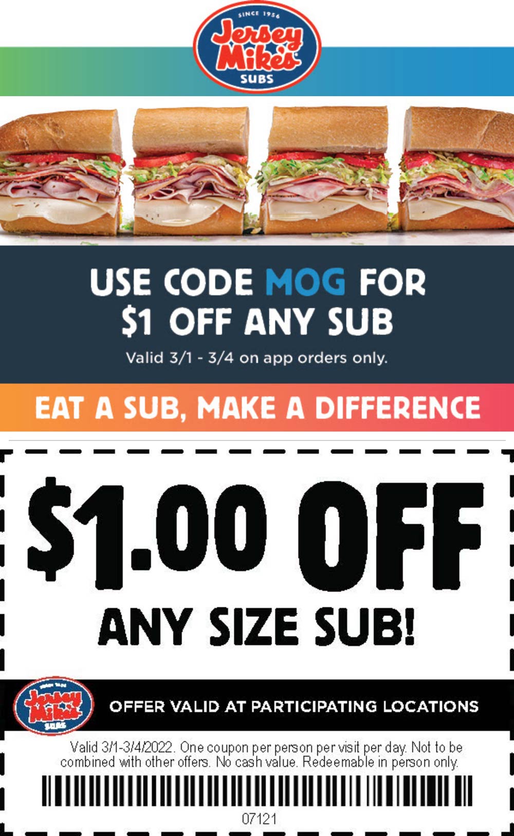 Jersey Mikes restaurants Coupon  $1 off any sub sandwich at Jersey Mikes via promo code MOG #jerseymikes 