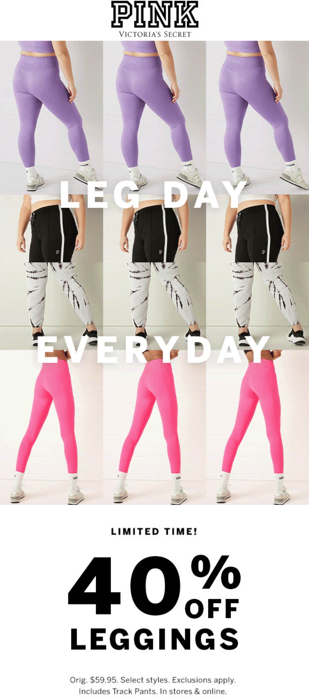 PINK stores Coupon  40% off leggings at PINK, ditto online #pink 