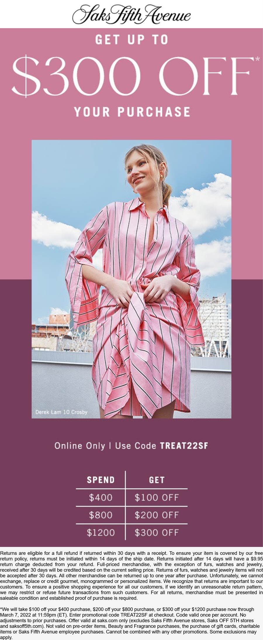 Saks Fifth Avenue stores Coupon  $100-$300 off $400+ at Saks Fifth Avenue via promo code TREAT22SF #saksfifthavenue 