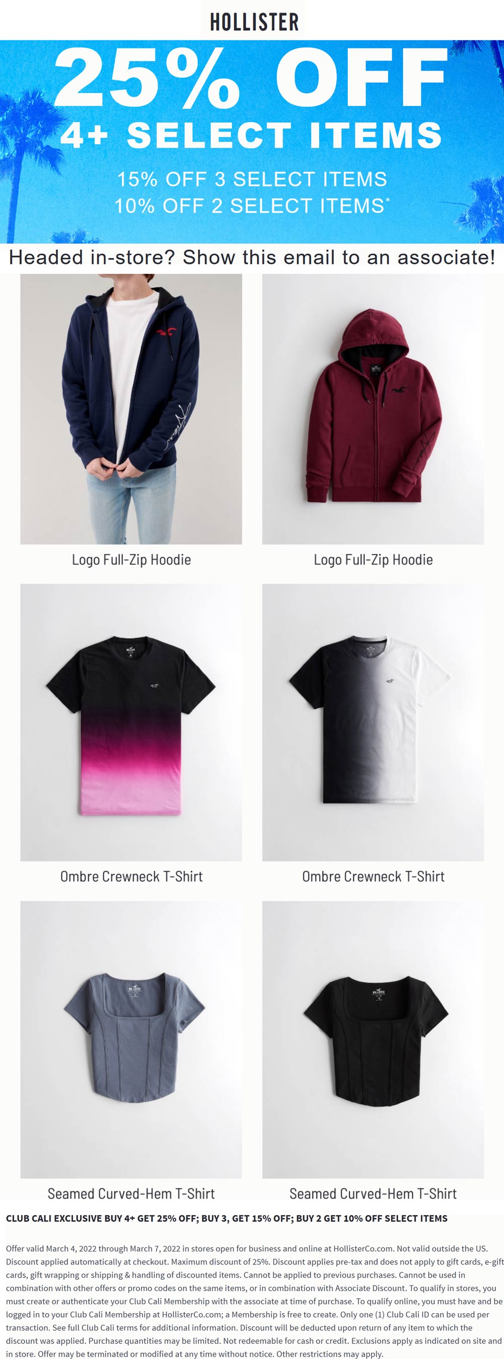Hollister stores Coupon  10-25% off at Hollister, ditto online #hollister 