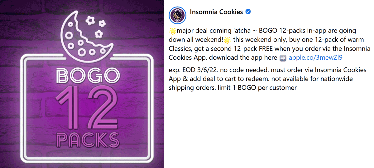 Insomnia Cookies stores Coupon  Second 12pk free via mobile at Insomnia Cookies #insomniacookies 
