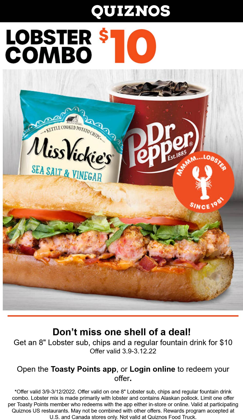 Quiznos restaurants Coupon  Lobster sandwich + chips + drink = $10 at Quiznos #quiznos 