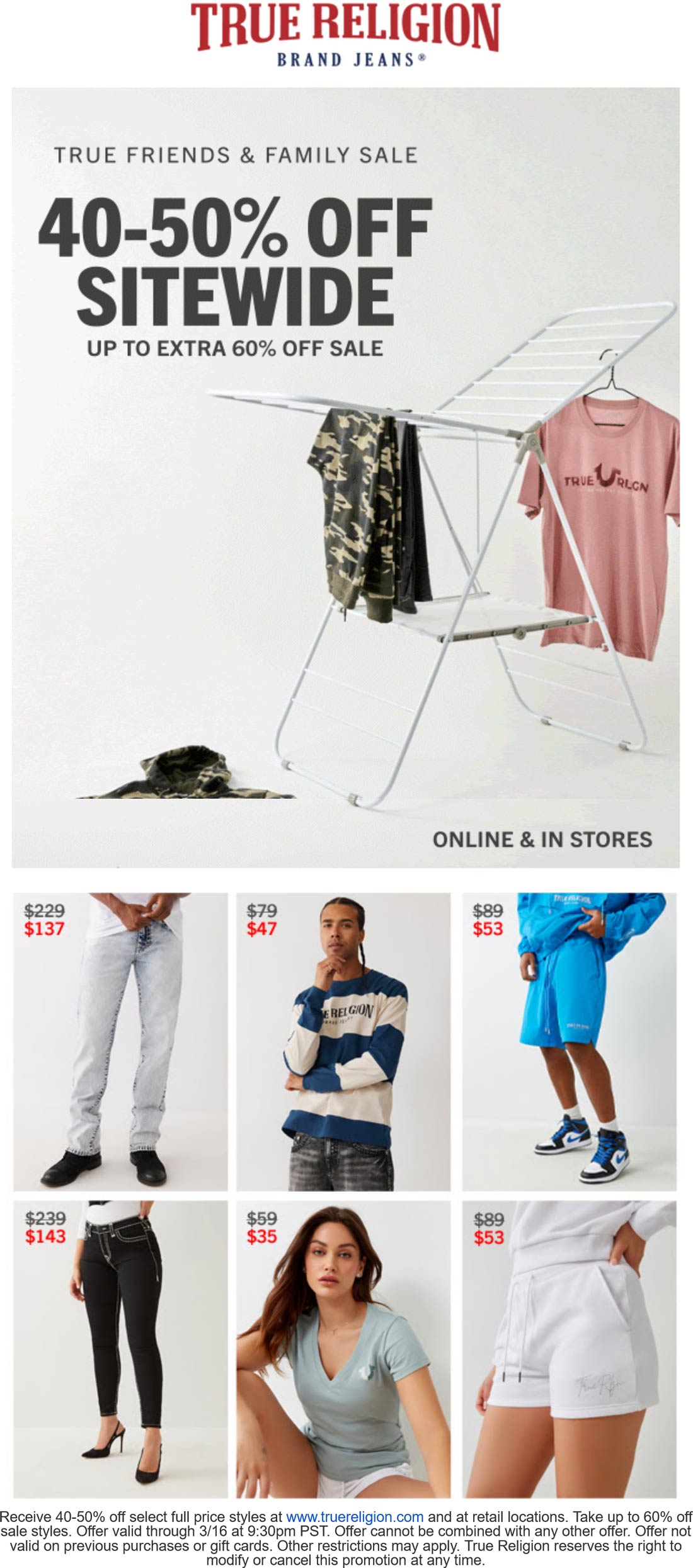 True Religion stores Coupon  40-60% off everything at True Religion, ditto online #truereligion 