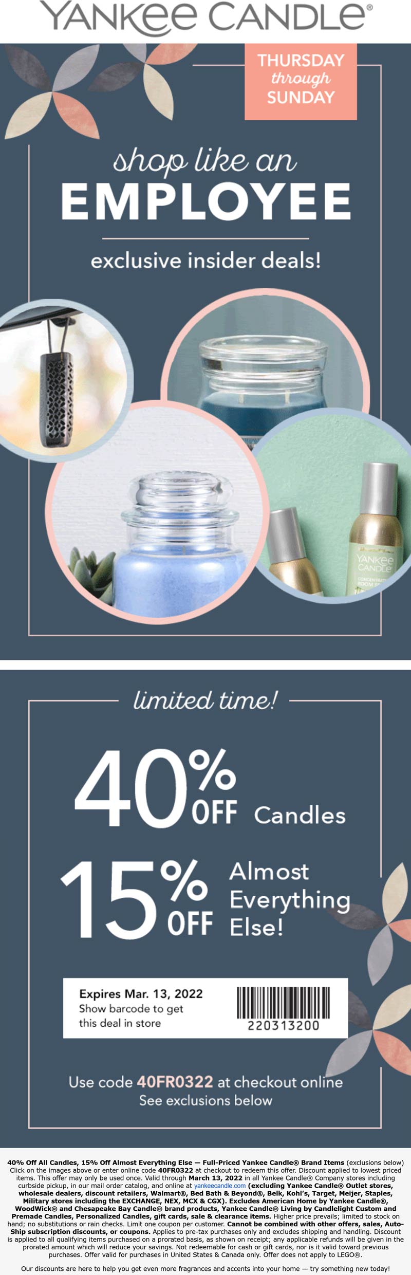 Yankee Candle stores Coupon  15% off everything & 40% off candles at Yankee Candle, or online via promo code 40FR0322 #yankeecandle 