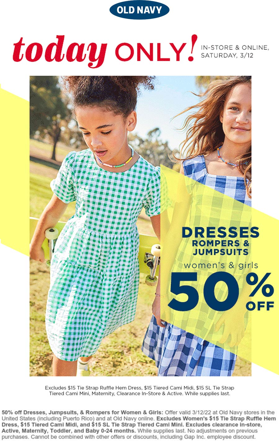 Old Navy stores Coupon  Womens & girls dresses are 50% off today at Old Navy, also online #oldnavy 