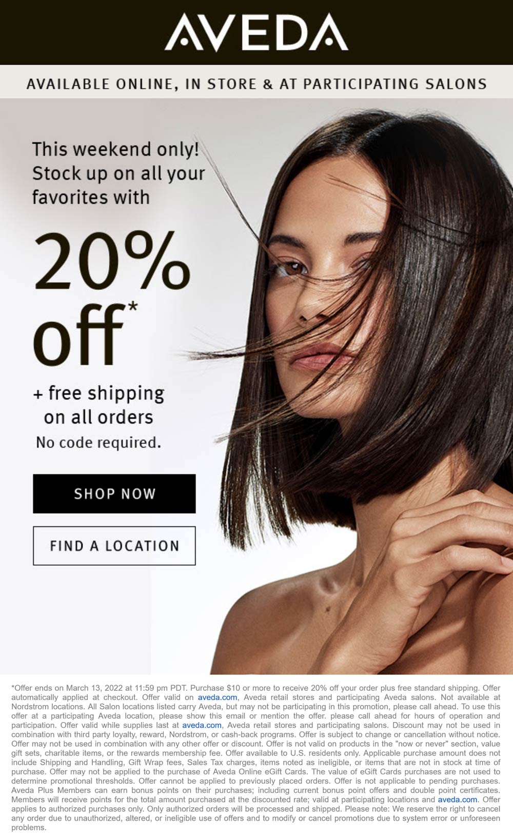 Aveda stores Coupon  20% off $10+ today at Aveda, ditto online #aveda 