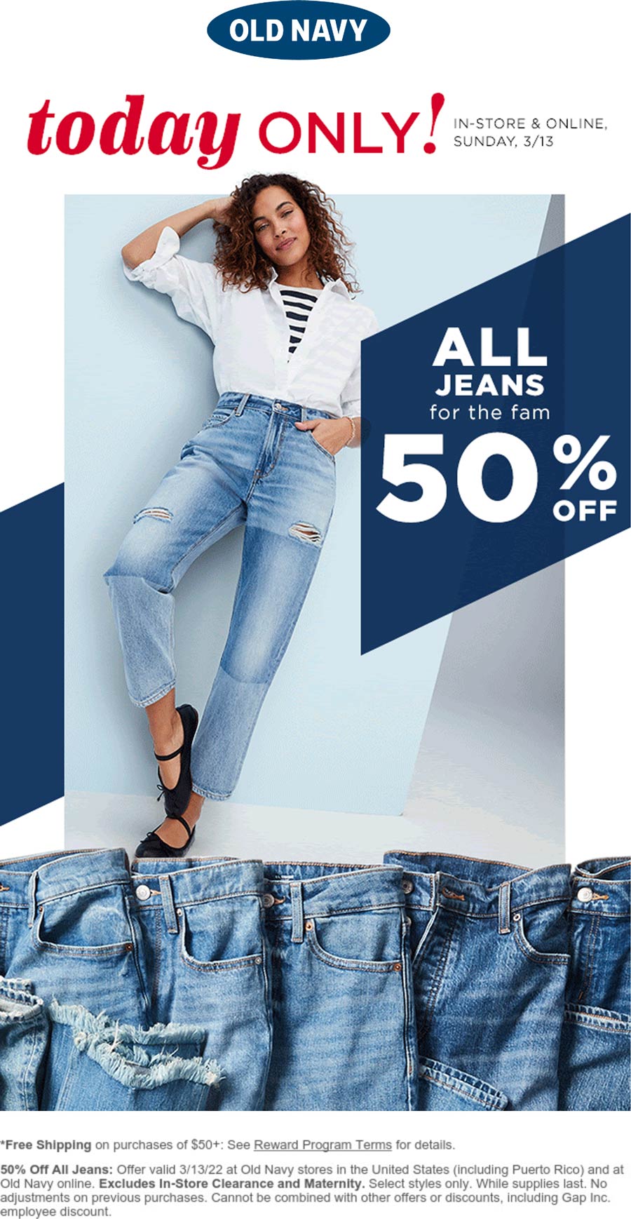 Old Navy stores Coupon  50% off all jeans today at Old Navy, ditto online #oldnavy 