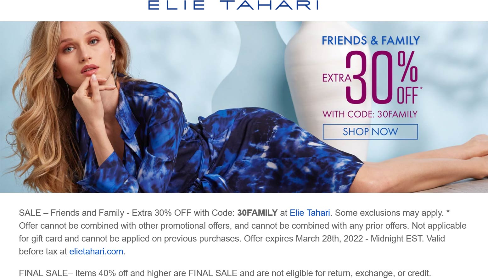 Elie Tahari stores Coupon  Extra 30% off at Elie Tahari via promo code 30FAMILY #elietahari 