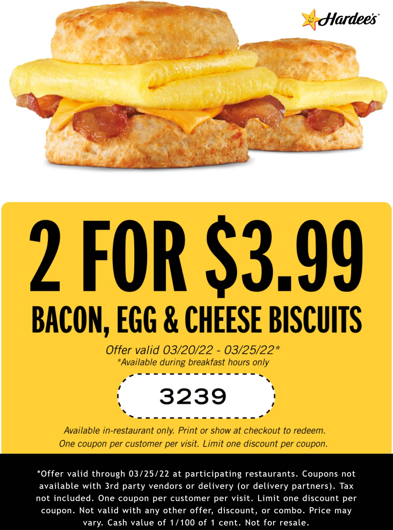 Hardees restaurants Coupon  2 bacon egg cheese biscuits for $4 at Hardees #hardees 