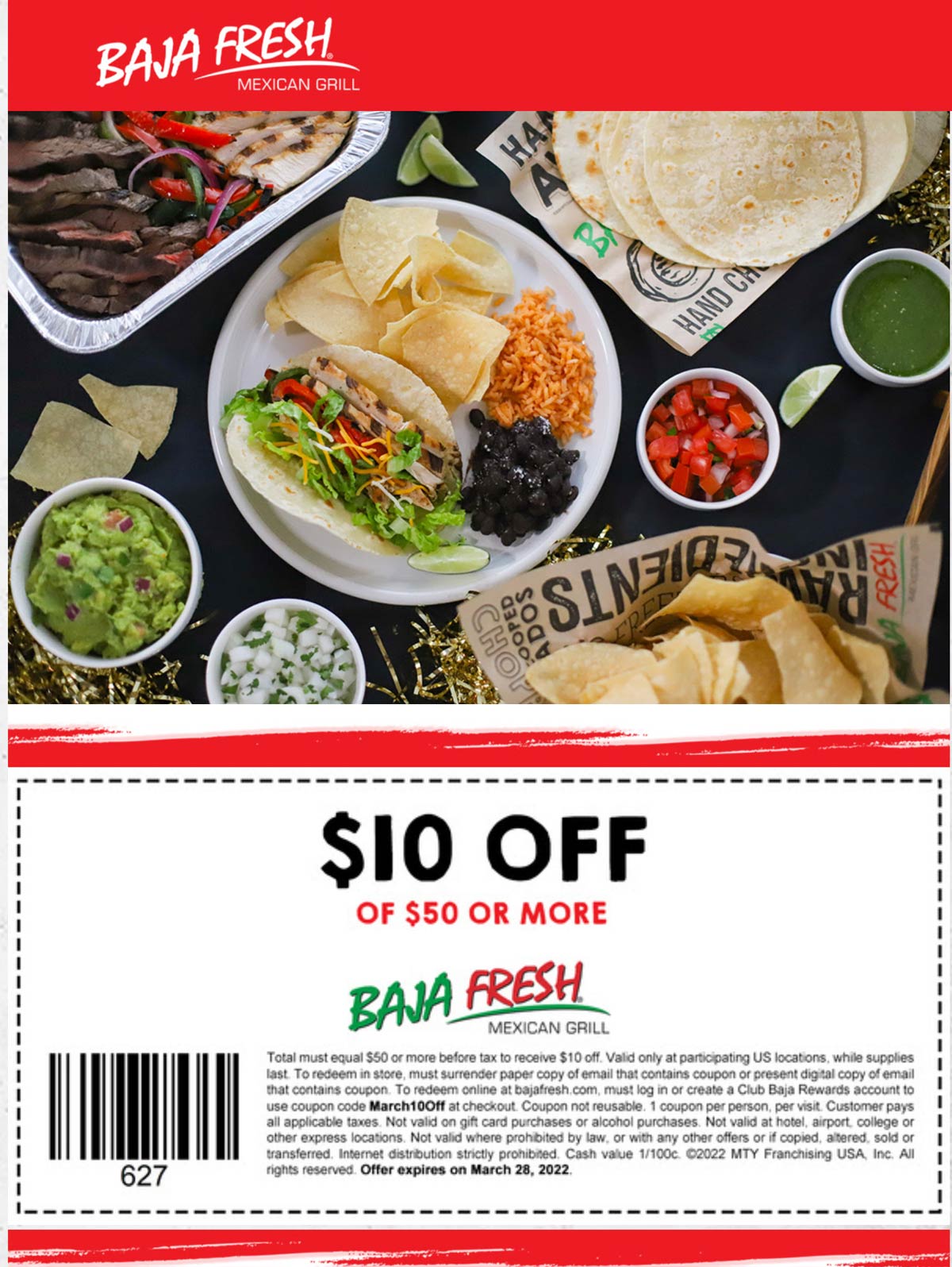 Baja Fresh restaurants Coupon  $10 off $50 at Baja Fresh restaurants, or online via promo March10Off #bajafresh 