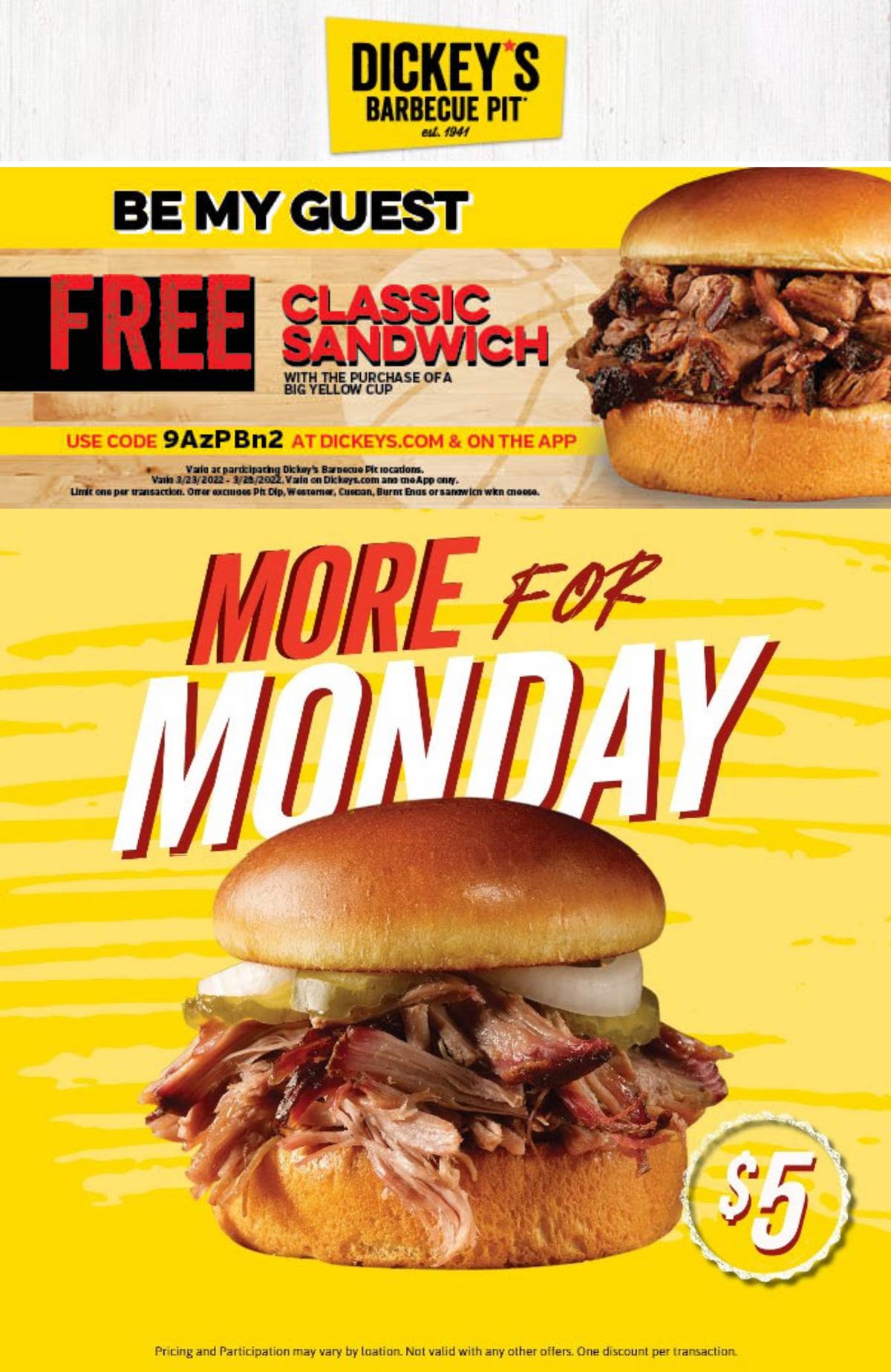 Dickeys Barbecue Pit restaurants Coupon  Free classic sandwich with your cup today at Dickeys Barbecue Pit via promo code 9AzPBn2 #dickeysbarbecuepit 