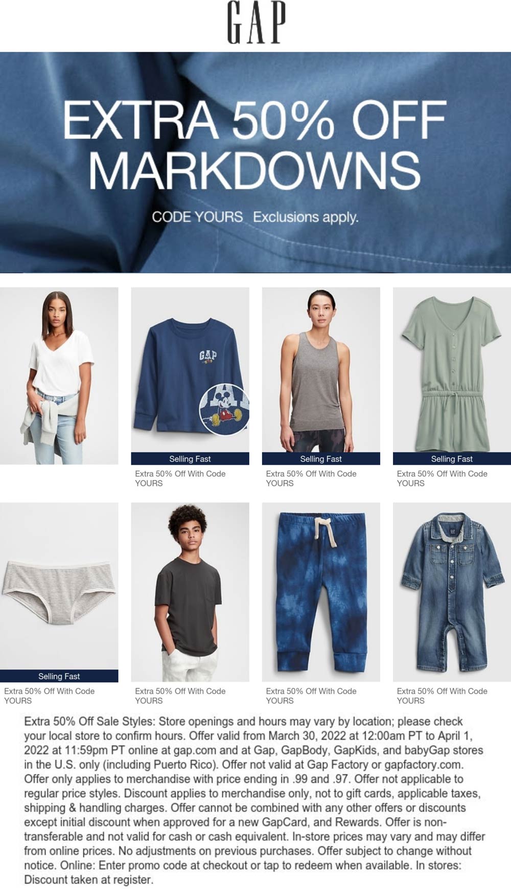 Gap stores Coupon  Extra 50% off markdowns at Gap via promo code YOURS #gap 