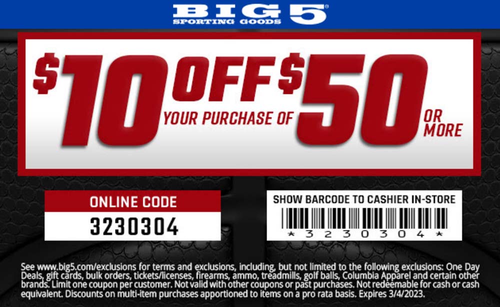 Big 5 stores Coupon  $10 off $50 today at Big 5 sporting goods, or online via promo code 3230304 #big5 