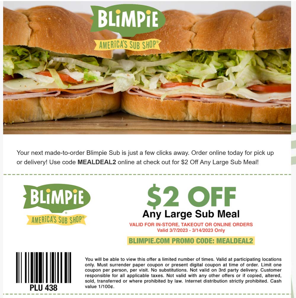 Blimpie restaurants Coupon  $2 off a meal at Blimpie, or online via promo code MEALDEAL2 #blimpie 