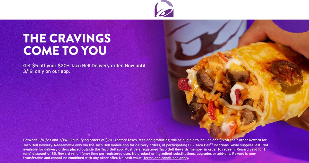 5 off 20 on delivery via mobile at Taco Bell tacobell The Coupons App®