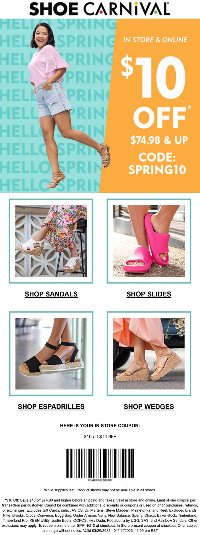 Shoe Carnival stores Coupon  $10 off $75 at Shoe Carnival, or online via promo code SPRING10 #shoecarnival 