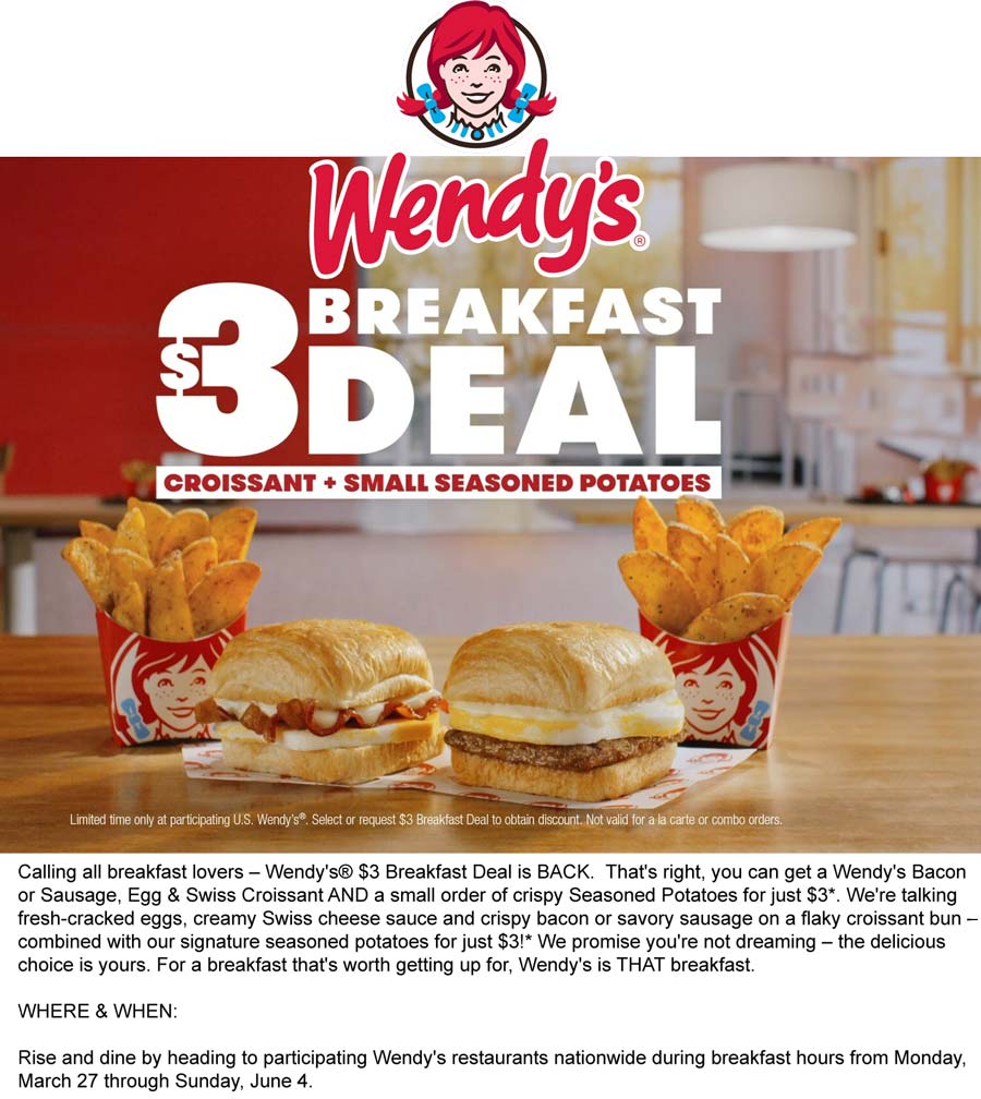 Wendys restaurants Coupon  Breakfast croissant + seasoned potatoes = $3 at Wendys #wendys 