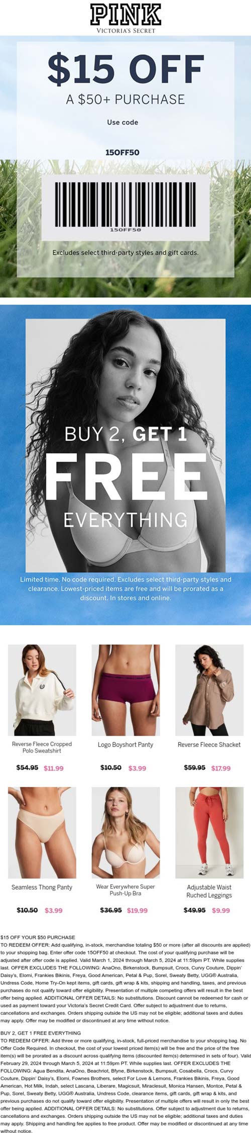 PINK stores Coupon  $15 off $50 & 3rd item free on everything at PINK, or online via promo code 15OFF50 #pink 