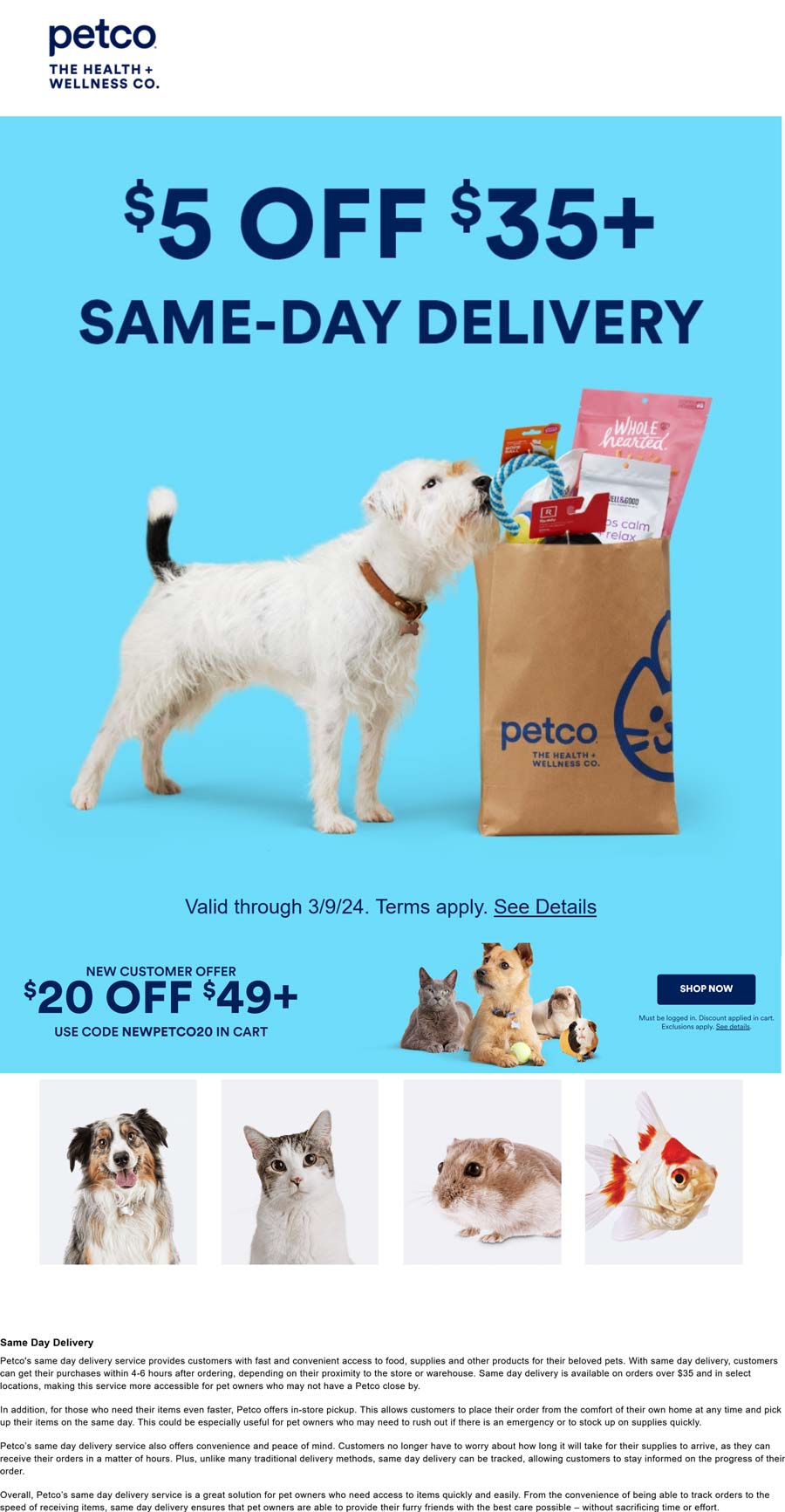 Petco stores Coupon  $5 off $35 on same-day delivery also $20 off $49 at Petco via promo code NEWPETCO20 #petco 