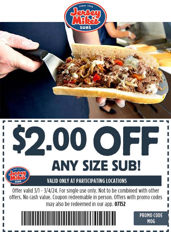 Jersey Mikes restaurants Coupon  $2 off your sub sandwich today at Jersey Mikes #jerseymikes 