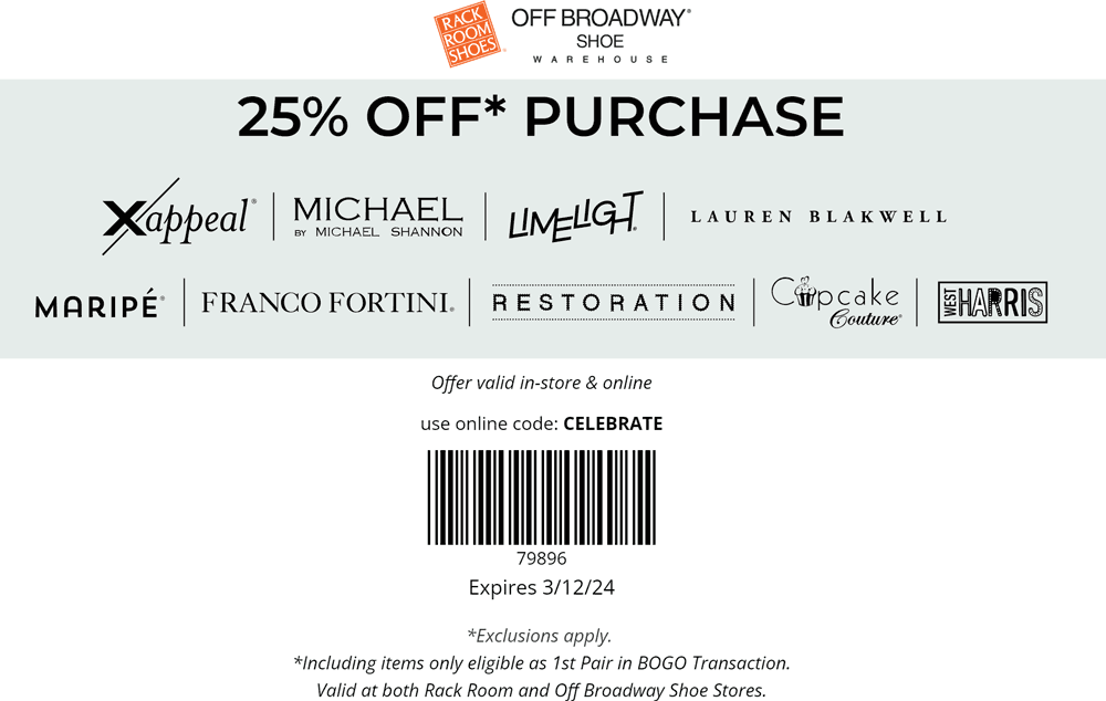 Rack Room Shoes stores Coupon  25% off at Rack Room Shoes, or online via promo code CELEBRATE #rackroomshoes 