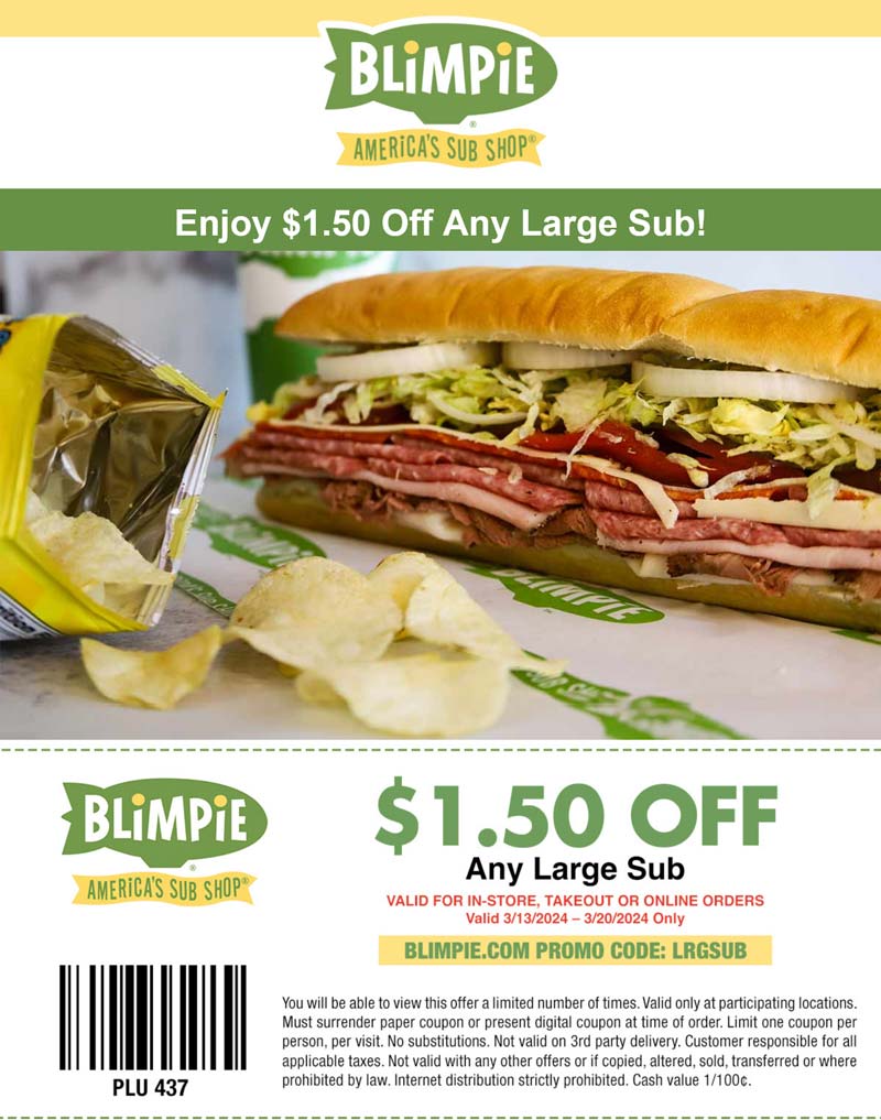 Blimpie restaurants Coupon  $1.50 off any large sub sandwich at Blimpie via promo code LRGSUB #blimpie 