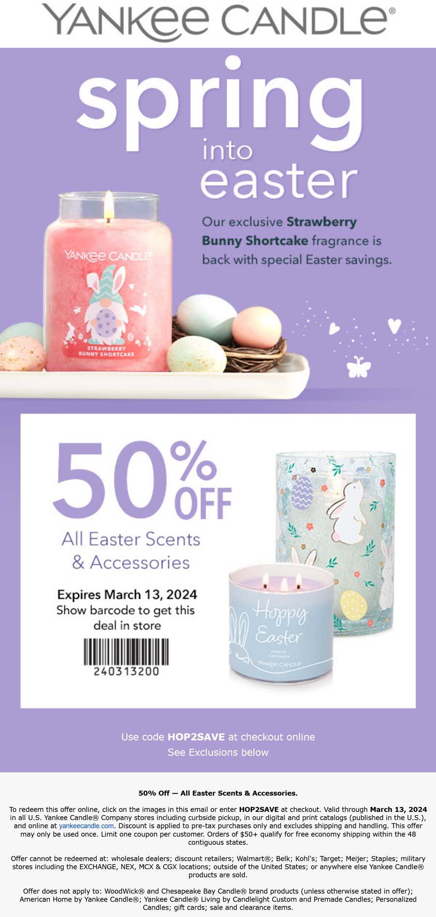 Yankee Candle stores Coupon  50% off Easter scents today at Yankee Candle, or online via promo code HOP2SAVE #yankeecandle 