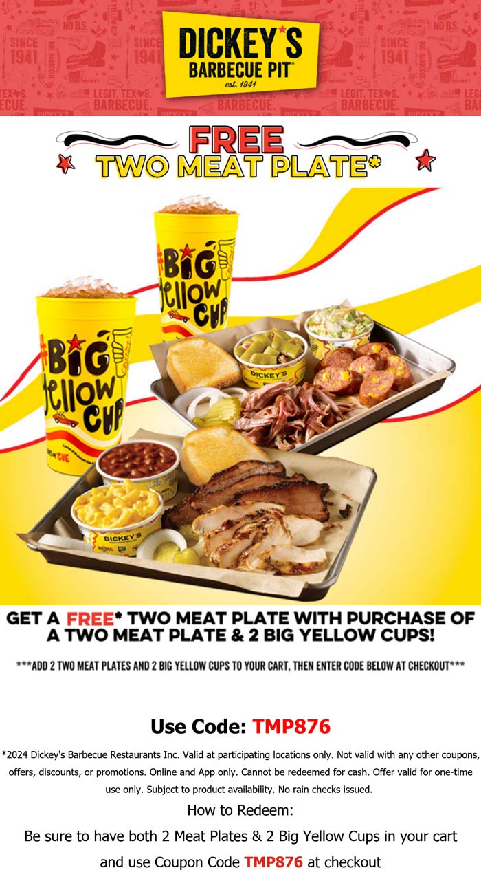 Dickeys Barbecue Pit restaurants Coupon  Second 2-meat plate free today with your drinks at Dickeys Barbecue Pit restaurants via promo code TMP876 #dickeysbarbecuepit 