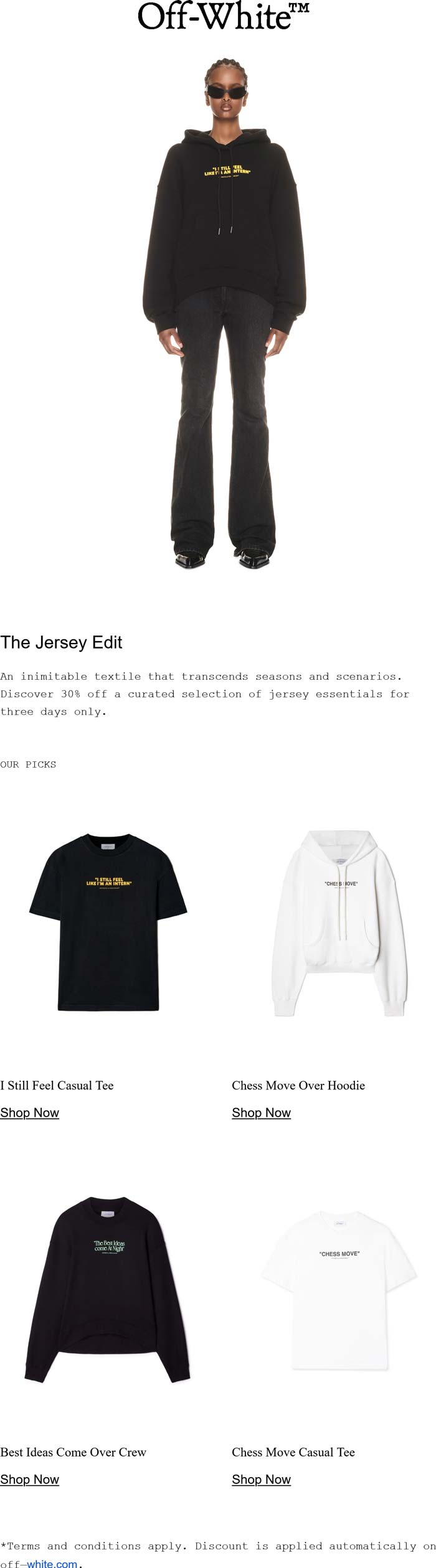 Off-White stores Coupon  30% off jersey essentials at Off-White #offwhite 