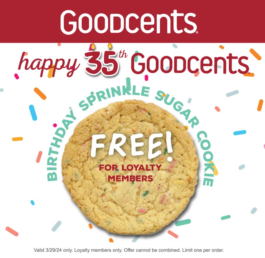 Goodcents restaurants Coupon  Free cookie today at Goodcents restaurants #goodcents 